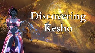 Discovering Kesho [upl. by Giah503]