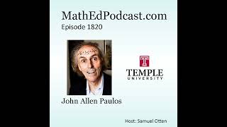 Episode 1820 John Allen Paulos [upl. by Auqinaj]