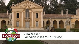 Palladian Villas to visit Villa Barbaro Maser  Ville Venete Villa Maser  Italia Slow Tour [upl. by Pogah]