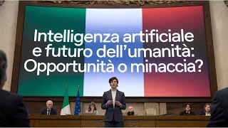 Intelligenza Artificiale e Futuro dell’Umanità Opportunità o Minaccia [upl. by Eichman]