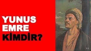 YUNUS EMRE KİMDİRKİMBU [upl. by Ulund254]