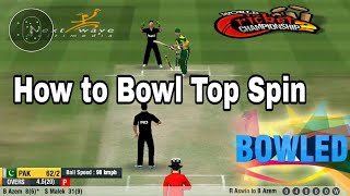 How to use Top Spin WWC2 How to Bowl Top Spin World Cricket Championship2  Bowling tips and tricks [upl. by Moia]