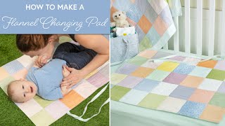 How to Make a Flannel Changing Pad  Shabby Fabrics [upl. by Aziul]