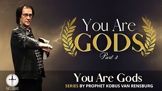 You are Gods Part 3  Prophet Kobus van Rensburg [upl. by Eimirej833]