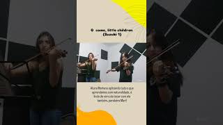 O come little children aulas de violino violin [upl. by Lladnar]