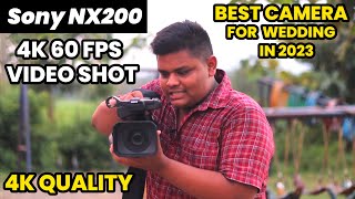 SONY NX 200 VIDEO 4K QUALITY TEST  SONY HXR NX 200 QUALITY TEST [upl. by Aivil]