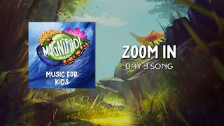 Magnified  VBS 2025 – Zoom In  Day 3 Song  Lyrics [upl. by Naehgem]