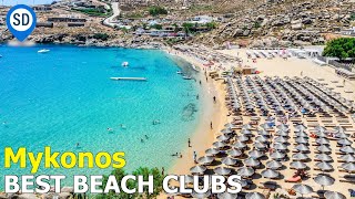 Mykonos Best Beach Clubs  SantoriniDavecom [upl. by Miharbi561]