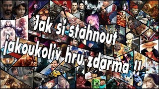 How to download any free game  Jak si stáhnout jakoukoliv hru ZDARMA [upl. by Nilhsa767]