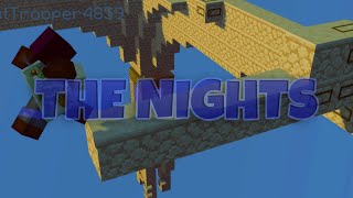 The Nights  A 250 Special Montage [upl. by Eus]