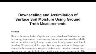 Downscaling and Assimilation of Surface Soil Moisture Using Ground Truth Measurements [upl. by Ahsenat83]