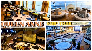 QUEEN ANNE elaborate ship tour CUNARD CRUISE [upl. by Elnore]