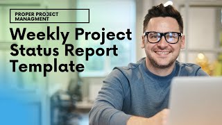 The Weekly Project Status Report Template That Saves You Time [upl. by Akir678]