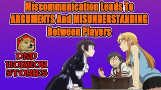 Miscommunication Leads To ARGUMENTS Between Players  DampD Horror Stories [upl. by Rozamond]