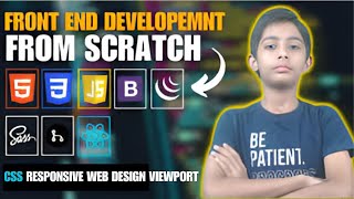 CSS RESPONSIVE WEB DESIGN THE VIEWPORT Frontend Web Development Full Course From Scratch [upl. by Yasmar270]