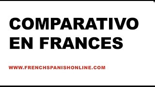 Comparativo en Francés [upl. by Neumark]