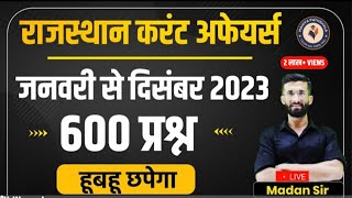 Rajasthan Current Affairs 2023 Marathon Class  January to December Complete Current Gk  Madan Sir [upl. by Agni]