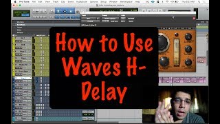 How to Use Waves HDelay MattMontanez [upl. by Aiblis]