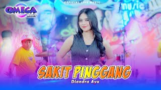 Sakit Pinggang  Diandra Ayu Omega Music [upl. by Petromilli469]