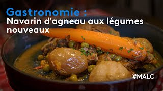 Gastronomie  navarin dagneau aux légumes nouveaux [upl. by Kcinemod]