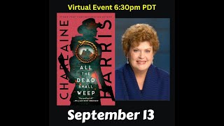 Charlaine Harris discusses All the Dead Shall Weep [upl. by Surtimed]