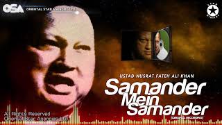 Samander Mein Samander  Nusrat Fateh Ali Khan  complete official full version  OSA Worldwide [upl. by Sabian]