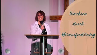 Gottesdienst vom 03032024  Wachsen durch Herausforderung – Maureen Pfeiffer [upl. by Edlun]