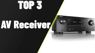 ▶ AV Receiver Test ♦ Top 3 AV Receiver 2024 [upl. by Goeger]