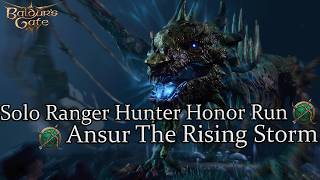 Solo Hunter Ranger Ansur The Rising Storm Honor Run Part 78 [upl. by Anilec]