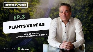 Ep 3 Plants vs PFAS [upl. by Gussy970]