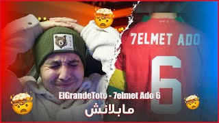 ElGrandeToto  7elmet Ado 6 Reaction [upl. by Esmerelda]