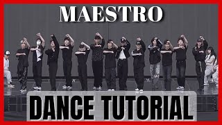 SEVENTEEN  MAESTRO Dance Practice Mirrored Tutorial SLOWED [upl. by Annod]