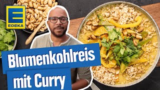 Blumenkohlreis Curry  Blumenkohlreis mit Curry selber machen [upl. by Allimac351]