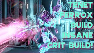 Warframe Tenet Ferrox Build Guide 2 forma INSANE CRIT DAMAGE [upl. by Mauretta132]