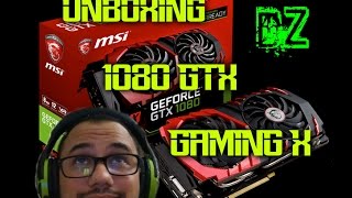 UNBOXING DZ MSI GTX 1080 GAMING X [upl. by Nauqet]