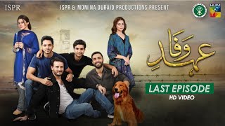 Drama EhdeWafa  Last Episode  15 Mar 2020 ISPR Official [upl. by Ahsemat707]