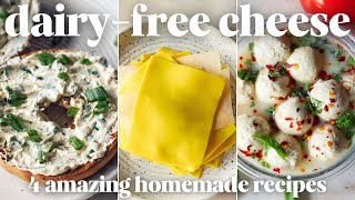 Dairy Free Cheese Recipes I Bet Youve NEVER Tried [upl. by Wendie]