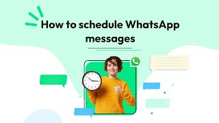 How to schedule WhatsApp Messages  Wati [upl. by Bakeman]