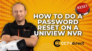 102 How to do a Password Reset on a Uniview NVR [upl. by Posner465]