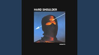 Hard Shoulder [upl. by Arikihs]