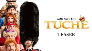 God Save The Tuche  Teaser officiel HD [upl. by Noremac]