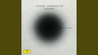 Jóhannsson Orphic Hymn [upl. by Talley769]