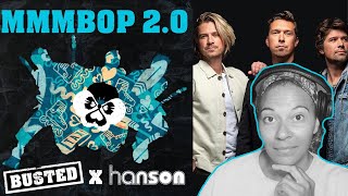 BUSTED X HANSON  MMMBOP 20  Audio Reaction [upl. by Anirol129]