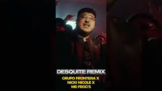 Grupo Frontera x Nicki Nicole  DESQUITE Mr Frog’s Remix music musica tribal dj remixsong [upl. by Lua925]