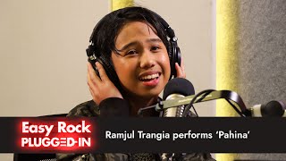 Ramjul Trangia performs Pahina  Easy Rock Plugged In [upl. by Susanetta282]