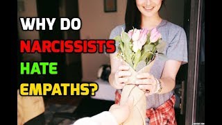 Why Do Narcissists Hate Empaths [upl. by Norita]