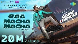 Raa Macha Macha  Lyrical  Game Changer  Ram Charan  Shankar  Thaman S  Nakash Aziz [upl. by Gonzales693]