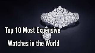 Top 10 Most Expensive Watches  Top Decade topdecade top10 [upl. by Farver583]