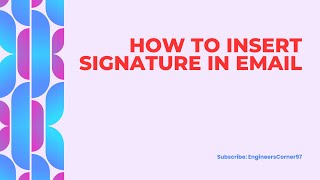 How to insert Email Signature [upl. by Ramsa]