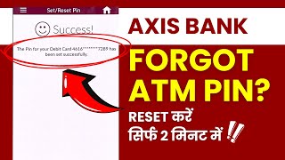 Change or Forgot Axis Bank Debit Card ATM PIN Reset ATM PIN in Axis Bank Mobile Application [upl. by Allin]